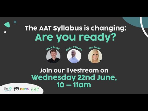 The AAT Syllabus is changing: Are you ready?