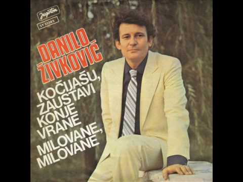 Danilo Zivkovic - Kocijasu, zaustavi konje vrane
