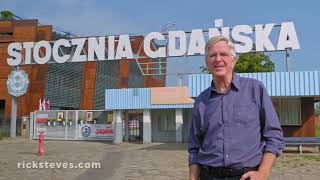 Gdańsk, Solidarity, and Winning Freedom from the USSR