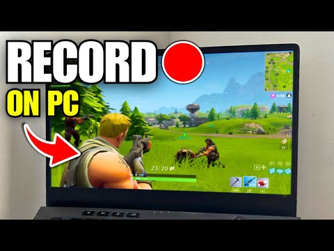 How To Record Fortnite Gameplay (PC & Laptop)