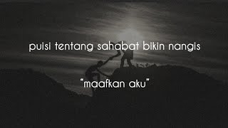 Download lagu puisi tentang sahabat bikin nangis mp3