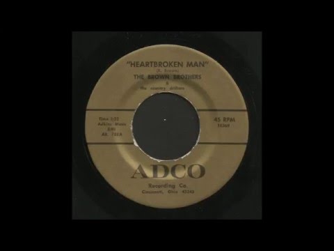 The Brown Brothers - Heartbroken Man - Country Bop 45