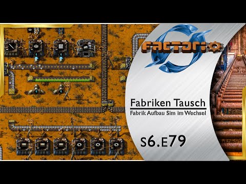 Fabriken Tausch ► ITEMS auf ZURUF vollautomatisch 🏭 FACTORIO [s6e79]