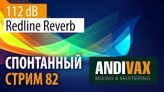 Video thumbnail for AV CC 82 - 112dB Redline Reverb by andivax