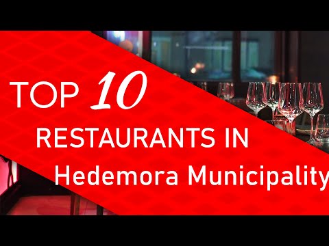 Top 10 best Restaurants in Hedemora Municipality, Sweden