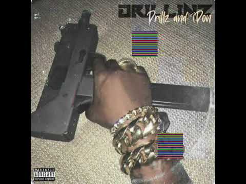 Drillz ft 1Don  -drillinz (official audio)