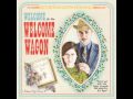 The Welcome Wagon--I Am A Stranger