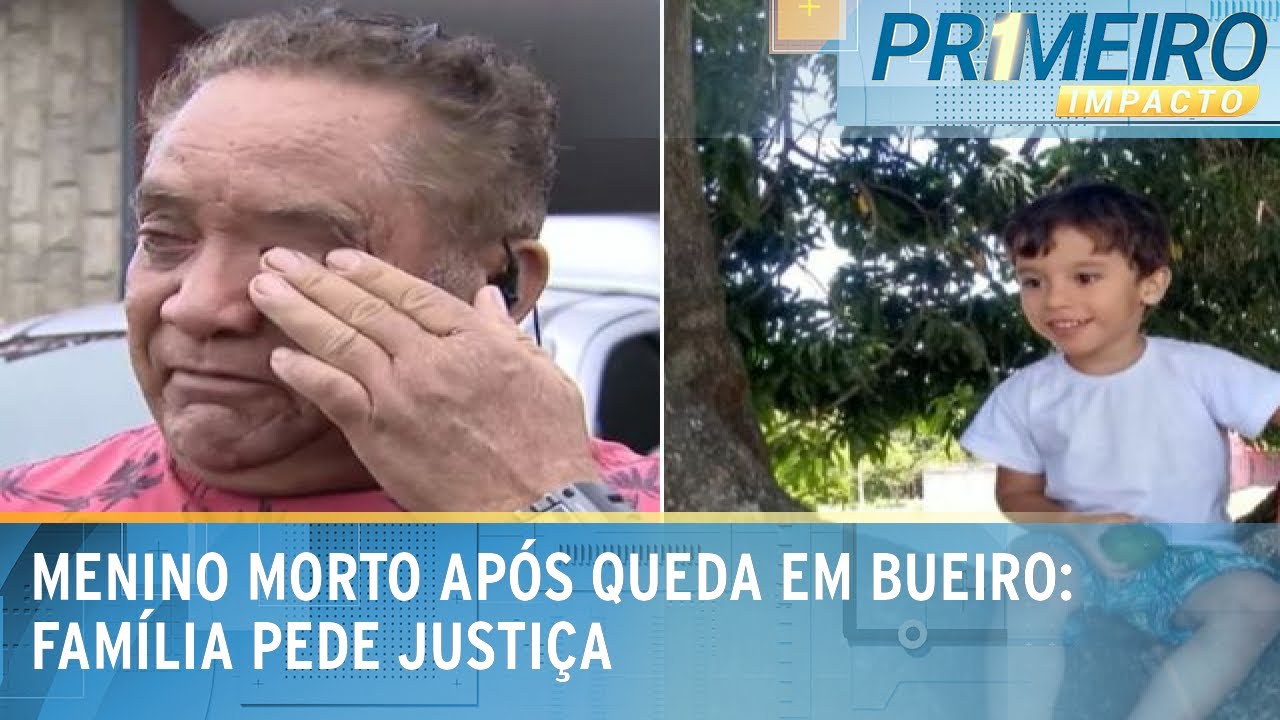 Avô de menino morto após cair em bueiro se revolta: trataram como lixo | Primeiro Impacto (27/01/25)