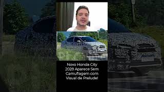 Novo Honda City 2028 Aparece Sem Camuflagem com Visual de Prelude! #honda #city #hondacity