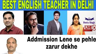 Best English Teacher for SSC CGL in Delhi mukharji nagar | English best teacher for competitive exam