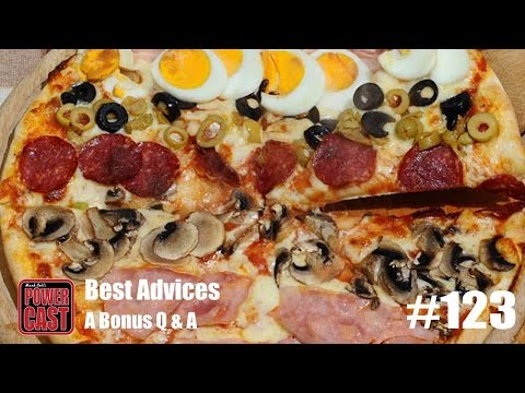 PowerCast #123 - BONUS EPISODE - Best Advices