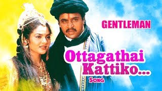 AR Rahman Hits | Ottagathai Kattiko Video Song | Gentleman Tamil Movie | Arjun | Madhoo | AR Rahman