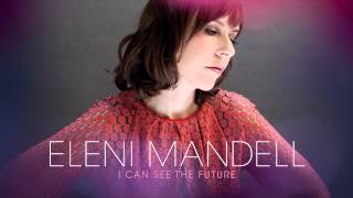 Eleni Mandell - "Never Have To Fall In Love"
