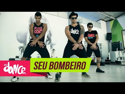Munhoz & Mariano - Seu Bombeiro - FitDance | Coreografia