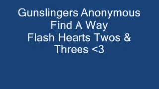 Find A Way by Gunslingers Anonymous