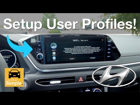 How To: Setup Driver/User Profiles on Hyundai Vehicles
