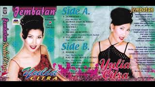 Download lagu Full Album Yulia Citra Jembatan Album Original mp3