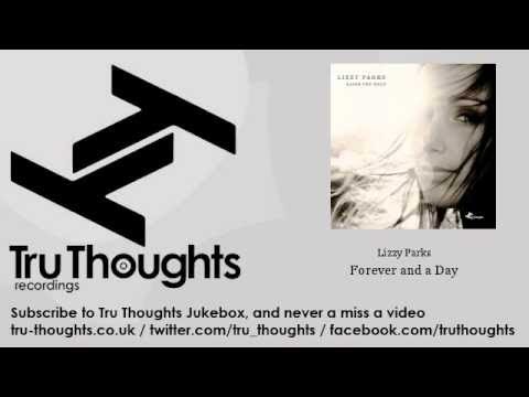 Lizzy Parks - Forever and a Day