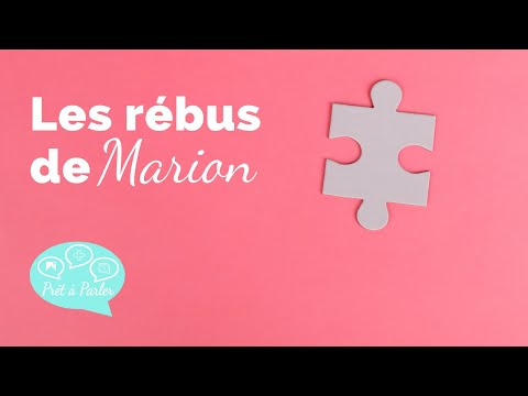 Rébus nº 25: mini-leçon de français em 12 minutos!