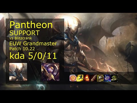 Pantheon Support vs Blitzcrank - EUW Grandmaster 5/0/11 Patch 10.22 Gameplay