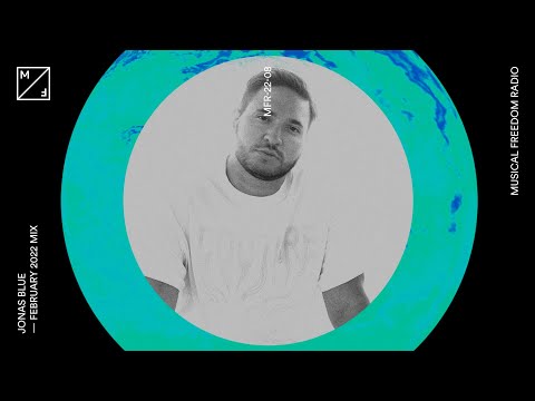 Jonas Blue mixing Swedish House Mafia, ÖWNBOSS, James Hype and more (Musical Freedom Radio February)