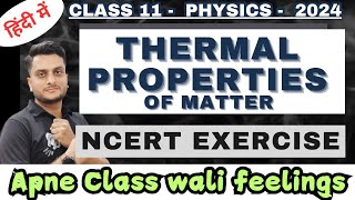 Thermal Properties of Matter | NCERT Exercise | Physics | Class 11 #thermalpropertiesofmatter