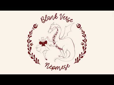 BLANK VERSE - Népmese