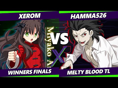 F@X 426 Winners Finals - Xerom (Miyako) Vs. hamma526 (Roa) Melty Blood: Type Lumina