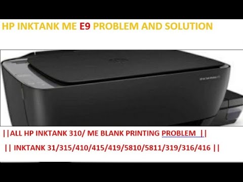 Ink system maintenance hp ink tank HP INK TANK E9 PROBLEM SOLUTION