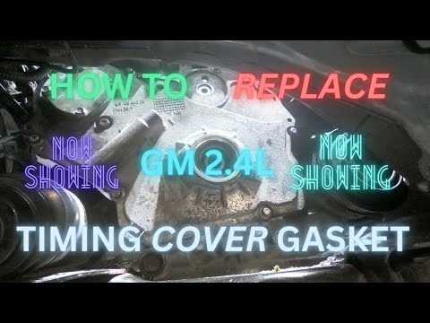 Chevy Equinox 2.4 | Timing Cover Gasket Replacement | Step By Step