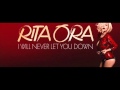 RITA ORA - I Will Never Let You Down (Audio ...