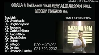 Download lagu SDALA B NEW ALBUM 2024 IMIZAMO YAM FULL 2024 MIX BY THENDO SA ( SDALA B NEW MUSIC 2024 FULL ALBUM) mp3 Download lagu SDALA B NEW ALBUM 2024 IMIZAMO YAM FULL 2024 MIX BY THENDO SA ( SDALA B NEW MUSIC 2024 FULL ALBUM) mp3