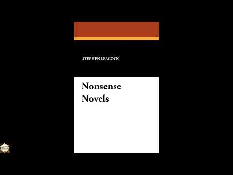 Nonsense Novels by Stephen Leacock — free full audiobook