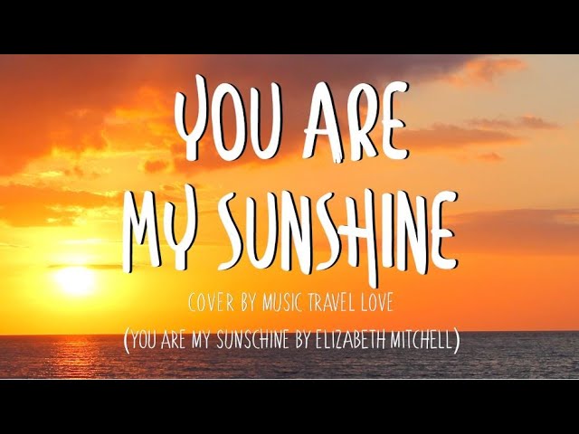 You Are My Sunshine lyrics - Ridge Boys Lyrics