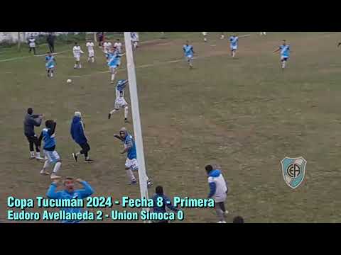 Copa Tucumán 2024 - Fecha 8 - Primera, Eudoro Avellaneda 2 - Union Simoca 0.