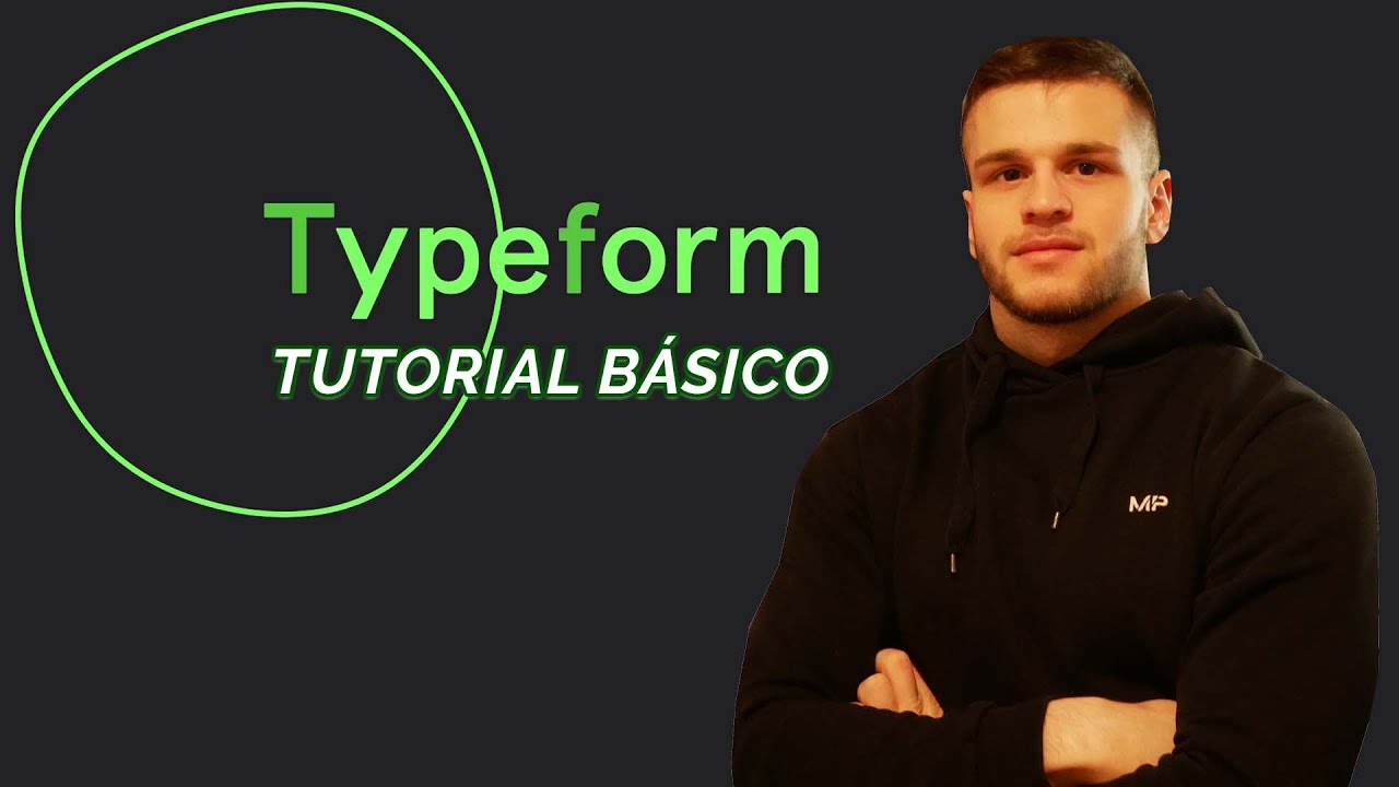 Tutorial básico de TYPEFORM en Español 2026 (ejemplo práctico)