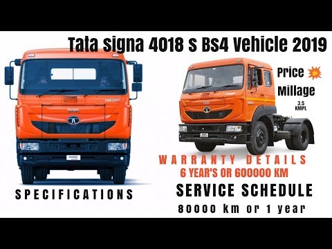 TATA SIGNA 4018 S BS4 VEHICLE 2019 || SPECIFICATIONS||SERVICE SCHEDULE||WARRANTY DETAILS||