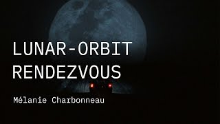 Competição Internacional 2019 | Trailer | Lunar-Orbit Rendezvous | Mélanie Charbonneau