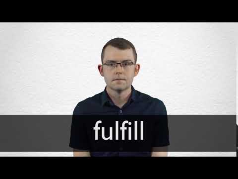FULFILL definition and meaning | Collins English Dictionary