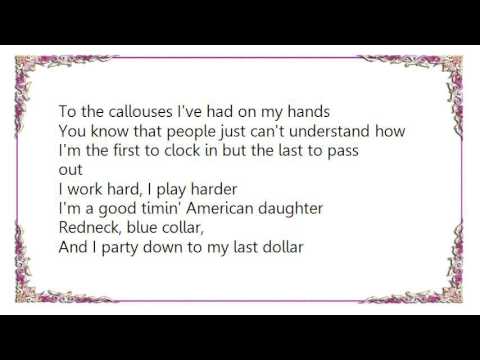 Gretchen Wilson - Work Hard Play Harder Lyrics