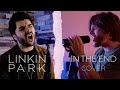 LINKIN PARK IN THE END Cover By MickiSobral Nick Eyra YouthNeverDies