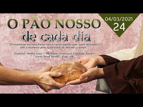 O Pão Nosso de Cada Dia com André Luis Chiarini Villar | 24º Programa | 04/03/2021
