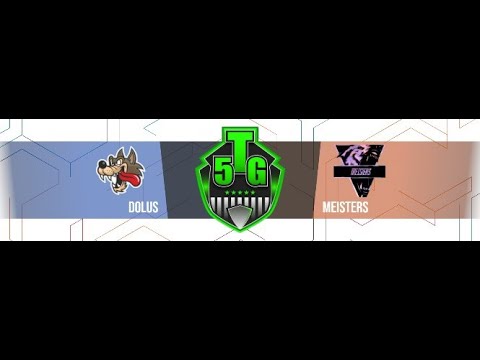 Dolus v Meisters - Playoffs - Lower Bracket - Round 3 - Game B