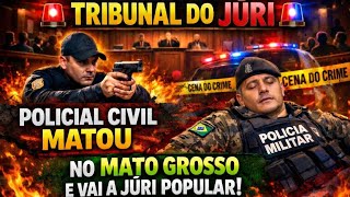 🚨TRIBUNAL DO JÚRI