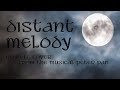 Distant Melody #332