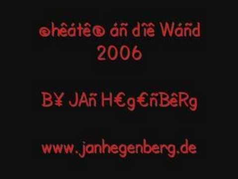Jan Hegenberg - Cheater an die Wand 2006