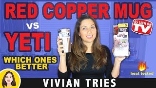 YETI CUP vs RED COPPER MUG REVIEW (HOT TEST) | TESTING AS SEEN ON TV PRODUCTS