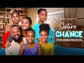 SISTERS BY CHANCE | CHIDINMA OGUIKE, CHINENYE OGUIKE, ILANA ALLY, ZIORA CEECEE LATEST NIGERIAN MOVIE