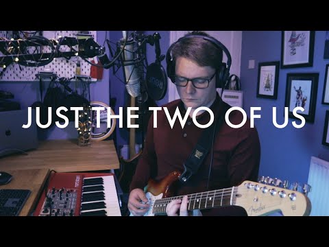Just The Two Of Us - Bill Withers (Cover)