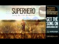 Superhero - Tim McMorris - Royalty Free Music 